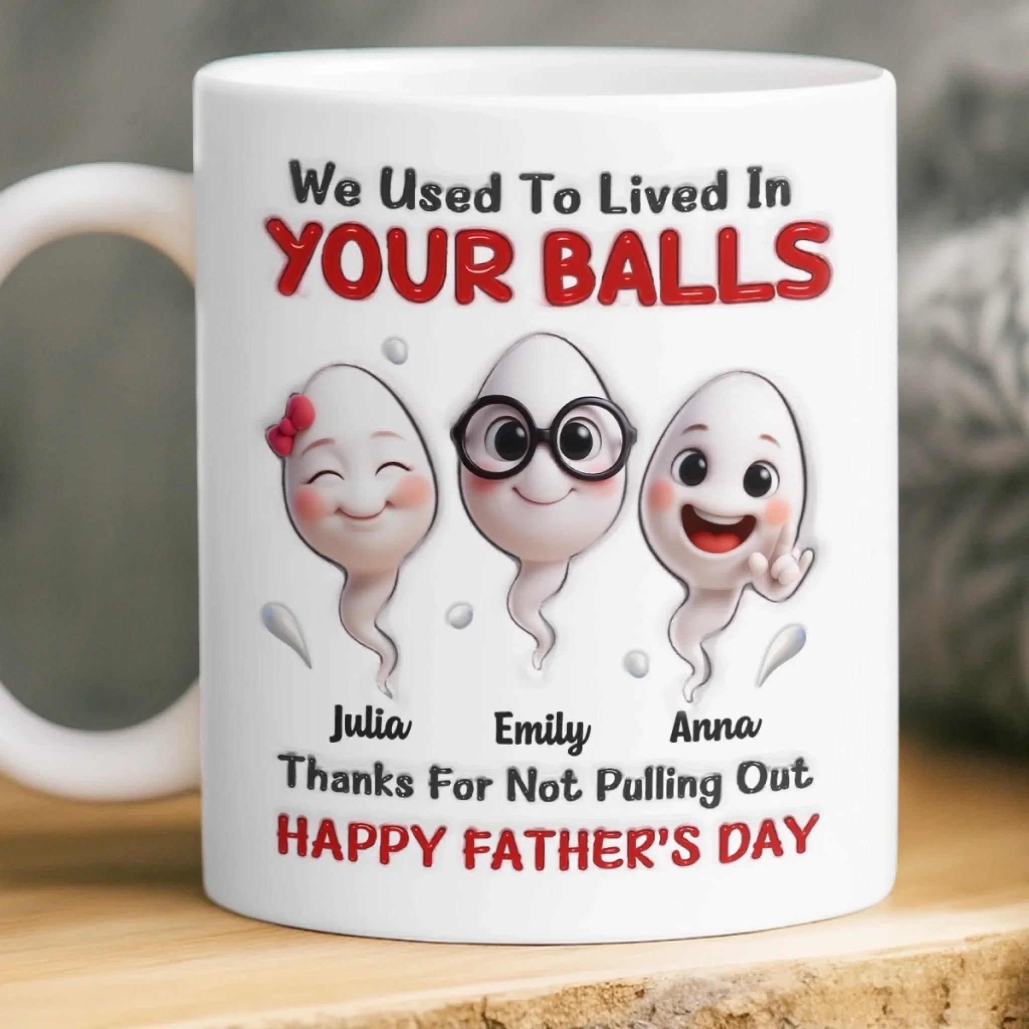 Custom 3D Inflated Effect Printed Mug - Personalized Father's Day Birthday Gifts For Dad - Thank You For Everything Dad