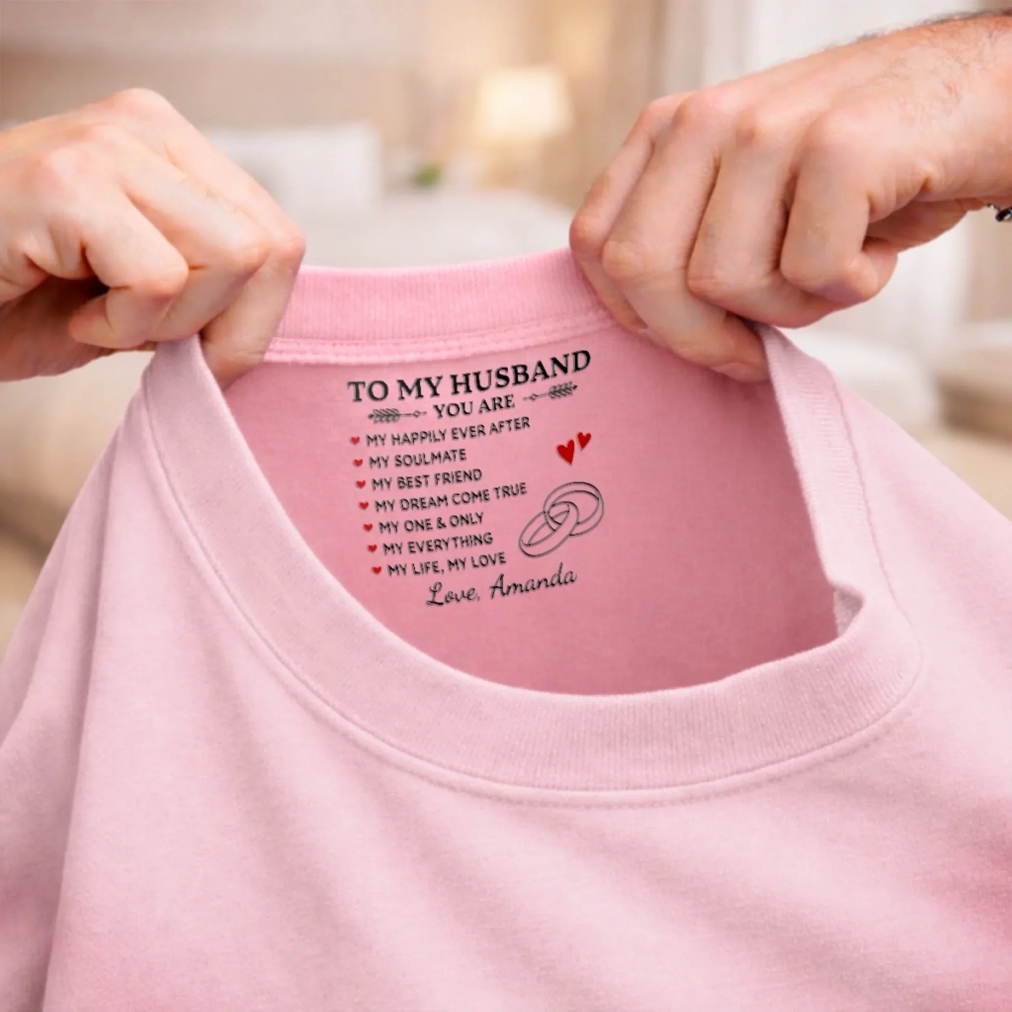 Custom Inside Neck Print T-Shirt - Personalized Anniversary Wedding Gifts For Husband And Wife, Him And Her - A Little Message With Forever Meaning
