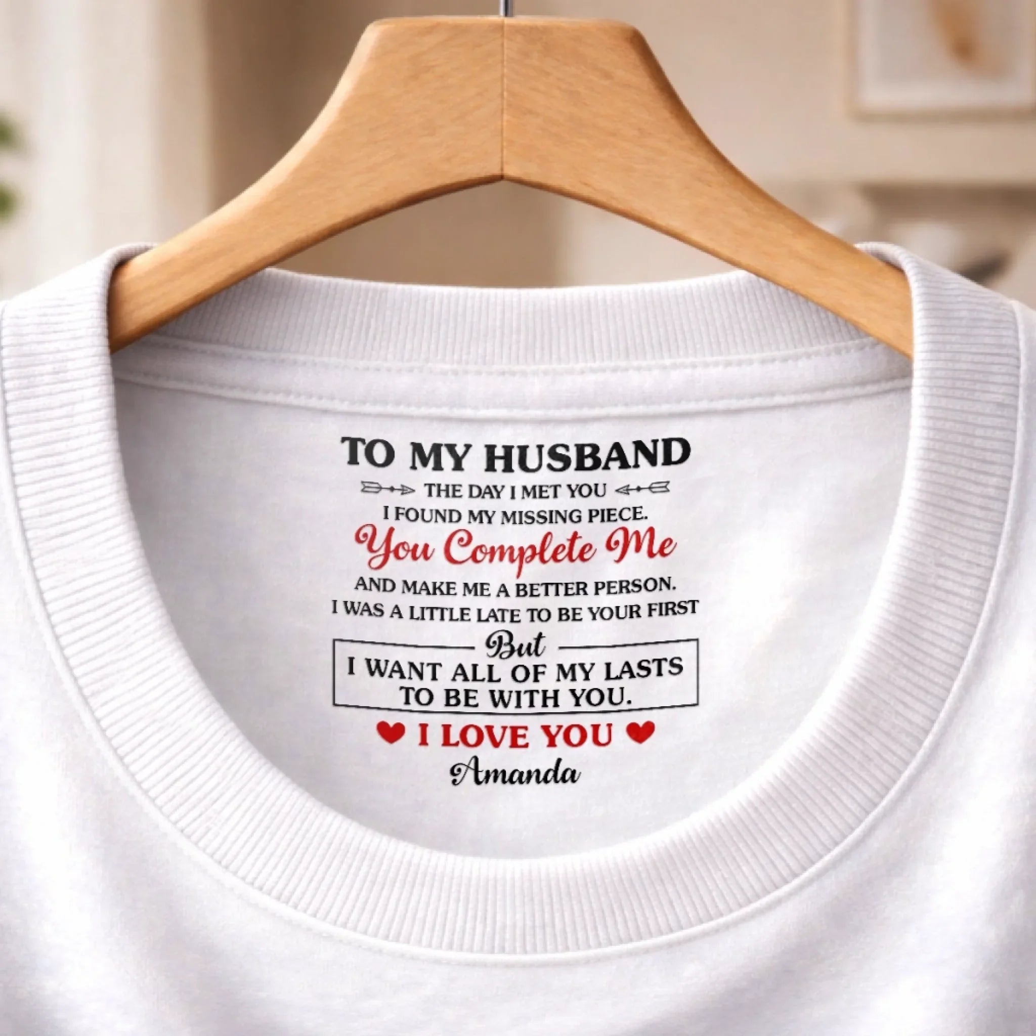 Custom Inside Neck Print T-Shirt - Personalized Anniversary Wedding Gifts For Husband And Wife, Him And Her -  His Daily Dose Of Love