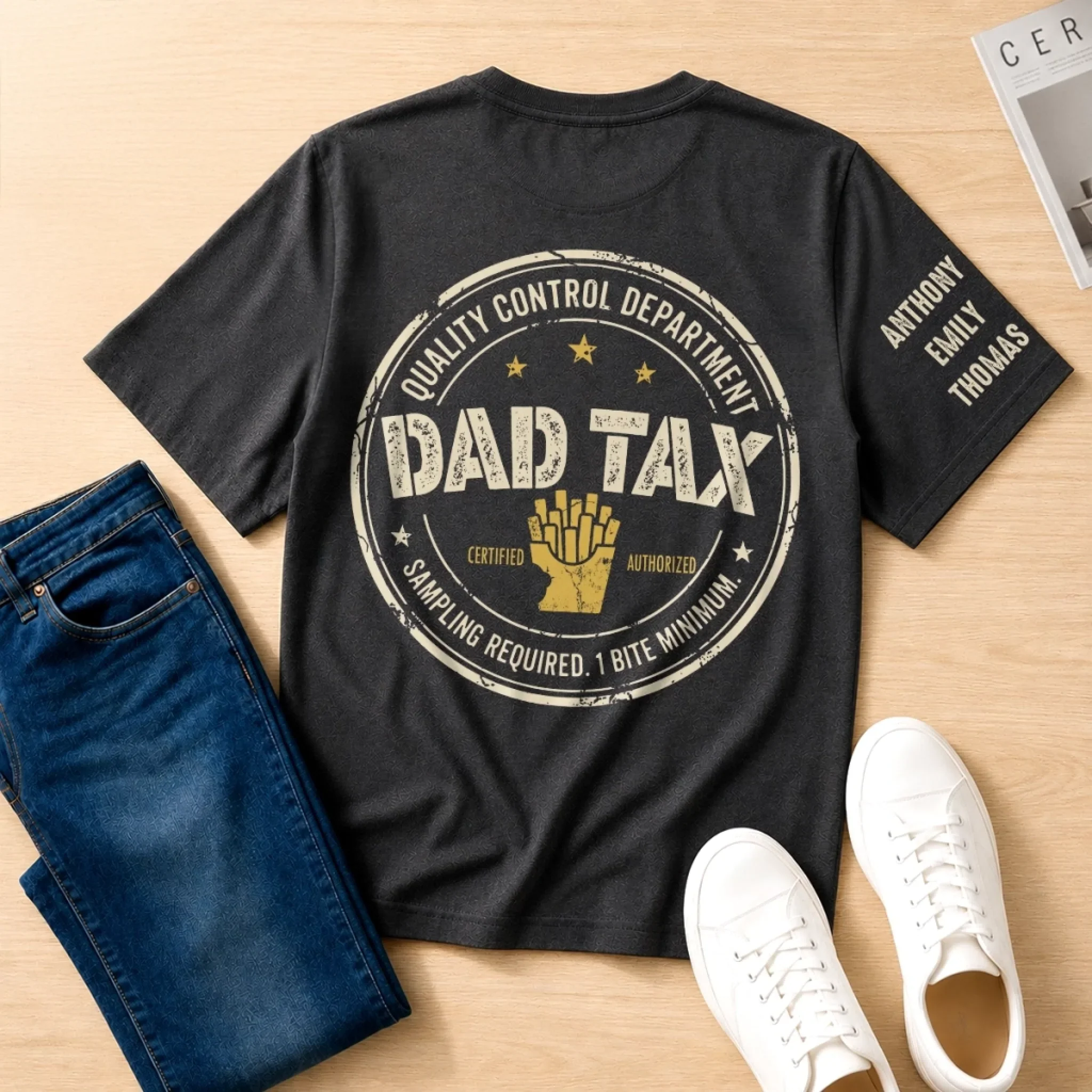 Custom Dad Tax T-Shirt - Personalized Father's Day Birthday Gifts For Dad, Grandpa - Dad Tax Certified