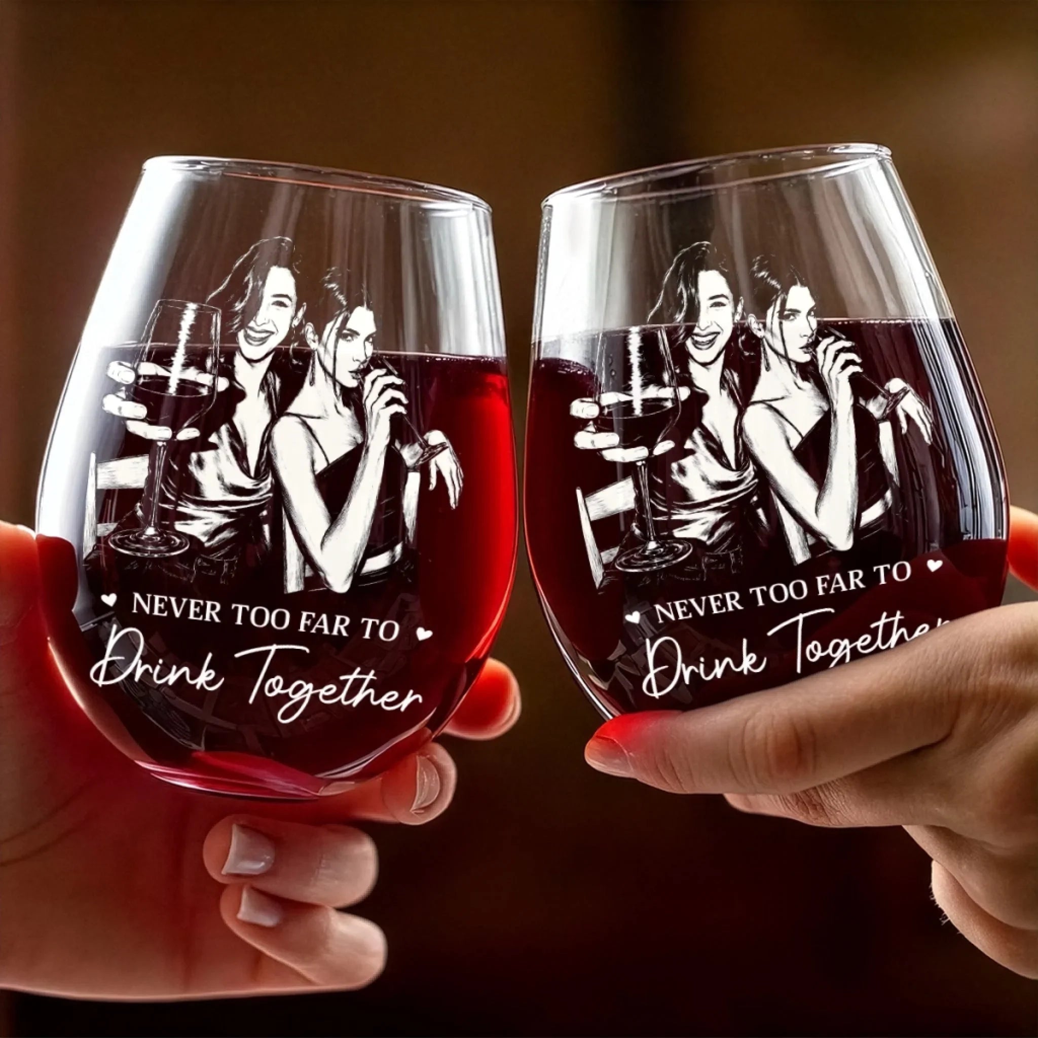 Custom Photo Wine Glass - Personalized Best Friend Birthday Gifts For Women, Besties, Sisters, BFF - Never Too Far To Drink Together