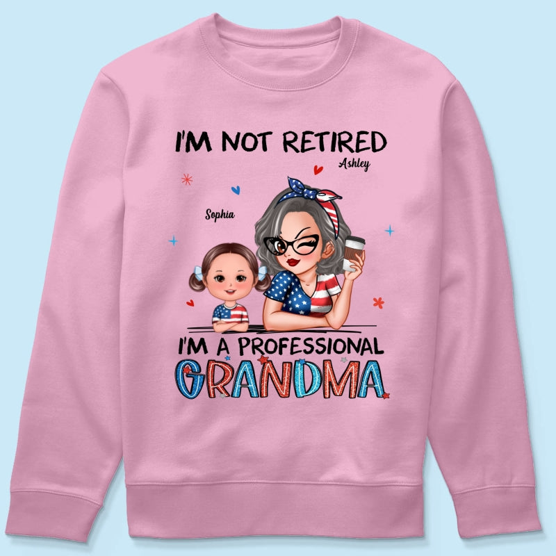 Retired Grandma Nation Flag Personalized Shirt, 4th Of July