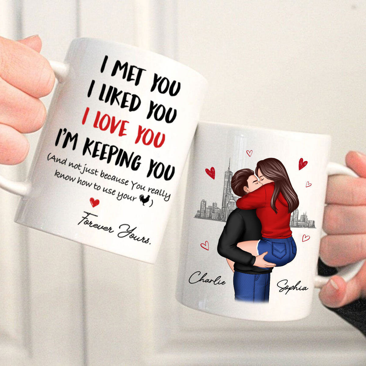 I Love You Forever Yours Funny Gift For Couple  Gift Personalized Mug