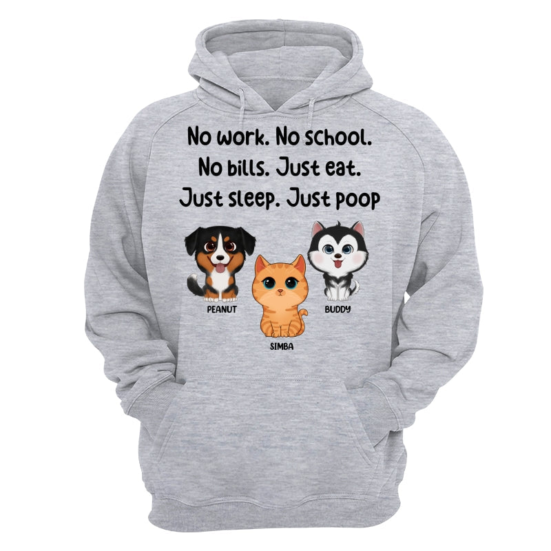 No Work No School No Bills Cute Dogs Cats Personalized Shirt