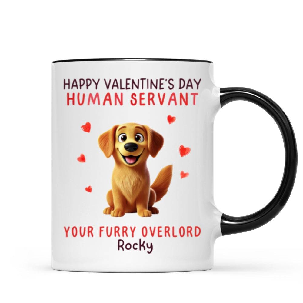 Funny Cartoon Dogs Happy  Dog Human Servant Personalized Mug, Funny Gift For Dog Lovers