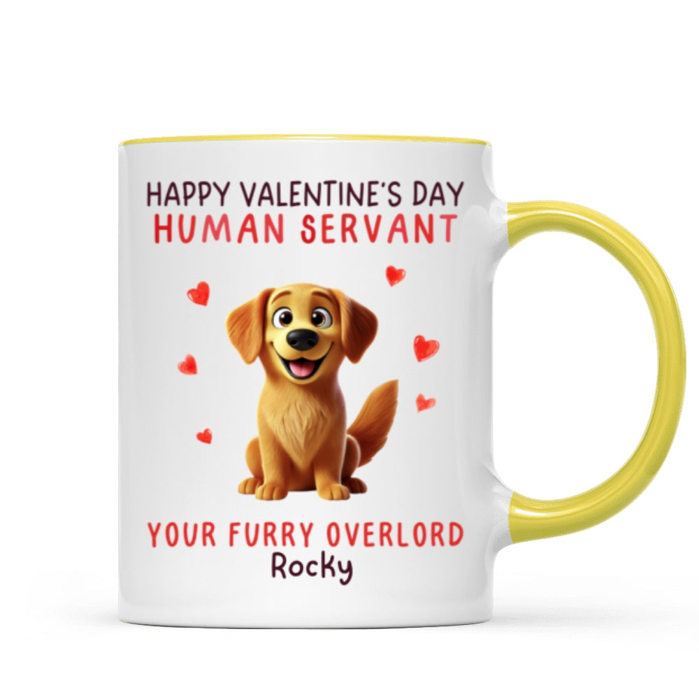 Funny Cartoon Dogs Happy  Dog Human Servant Personalized Mug, Funny Gift For Dog Lovers