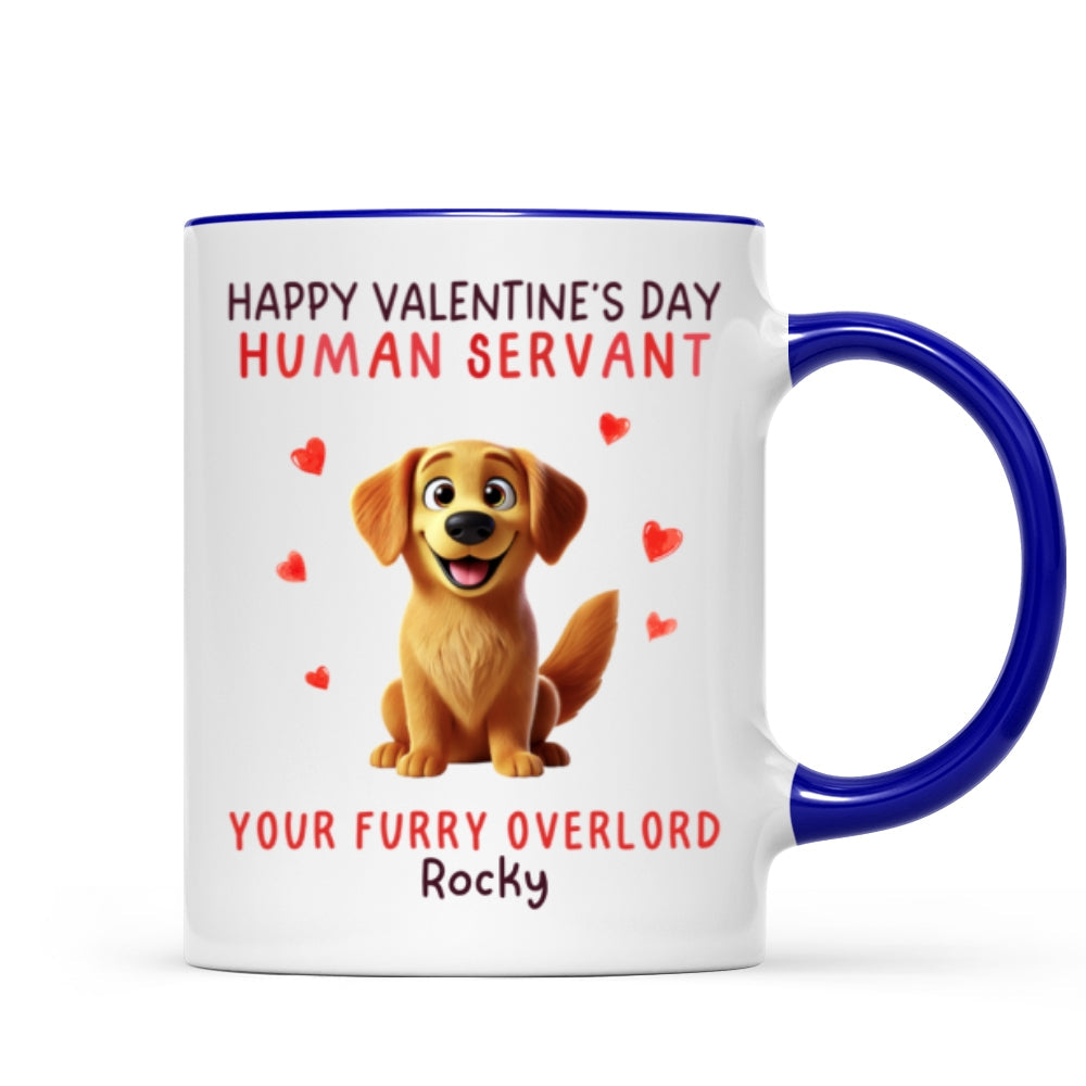 Funny Cartoon Dogs Happy  Dog Human Servant Personalized Mug, Funny Gift For Dog Lovers