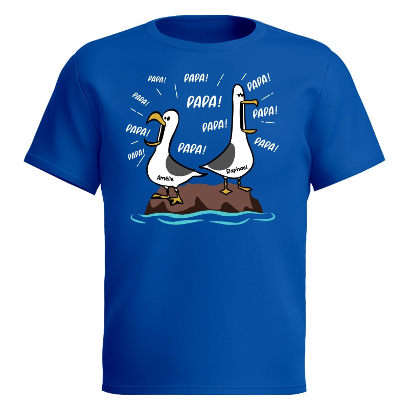 Mouettes Papa! Papa! Papa! – T-shirt Personnalis – Cadeau Rigolo pour la Fte des Pres