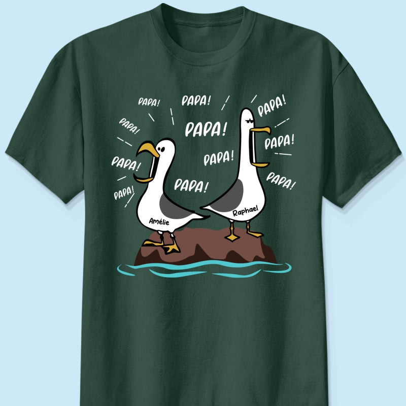 Mouettes Papa! Papa! Papa! – T-shirt Personnalis – Cadeau Rigolo pour la Fte des Pres