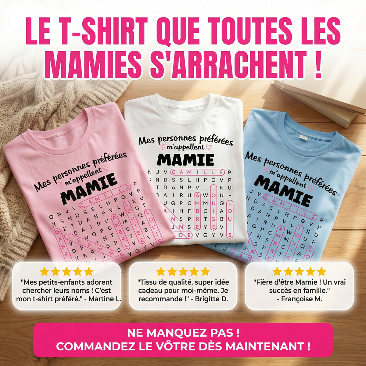 T-shirt Personnalis Mots Flchs - Mes personnes prfres m'appellent Mamie - Cadeau pour Grand-Mre