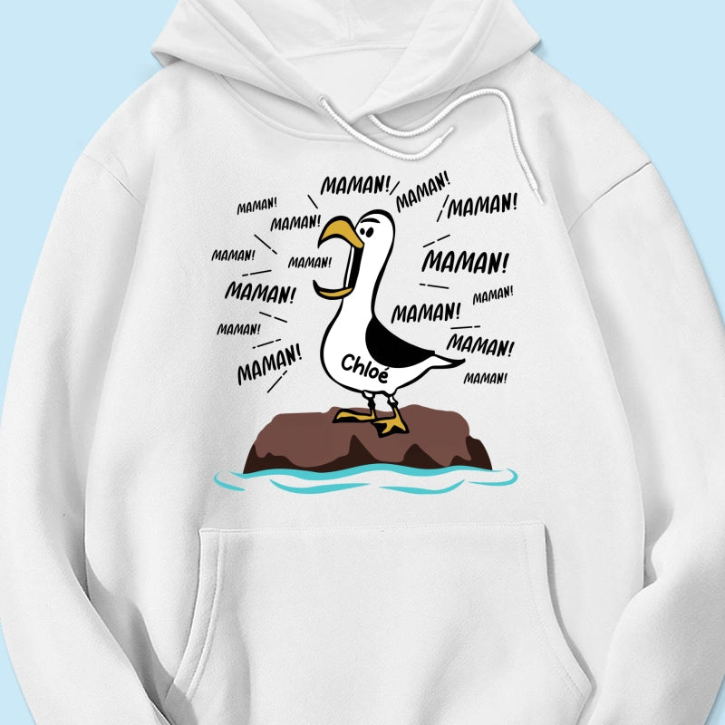 Mouettes Maman! Maman! Maman! – T-shirt Personnalis – Cadeau Rigolo pour la Fte des Mres