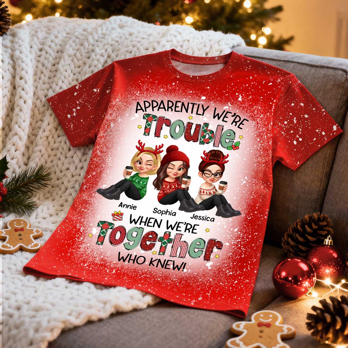 Christmas Besties Apparently We're Trouble When We're Together - Personalized Shirt - Gift For Best Friends, Matching Group Shirts