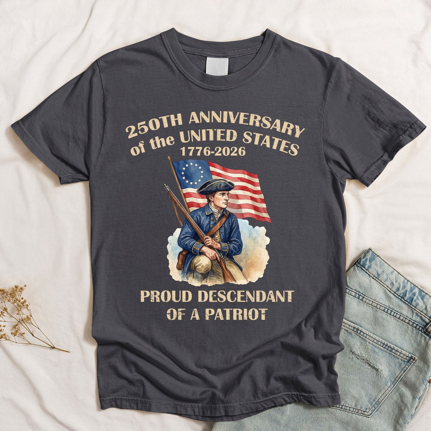 Descendant Of A Patriot 250 Years - Shirt