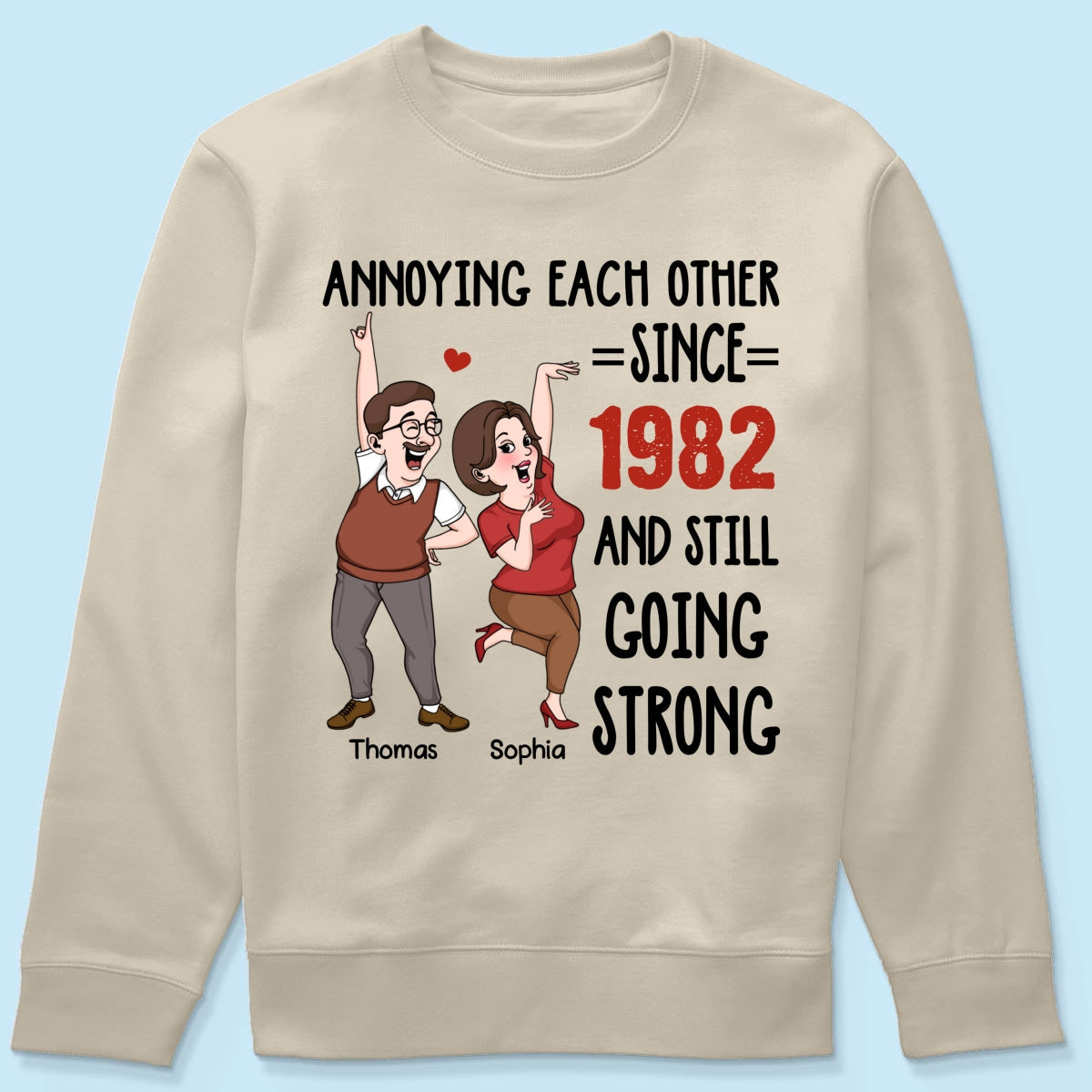Annoying Each Other And Still Going Strong Funny  Gift For Couple Personalized Shirt