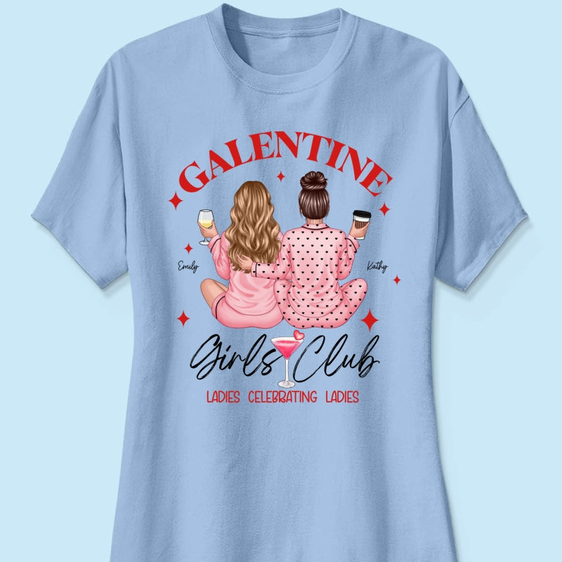 Galentine Girls Club Pajamas Girls Back View Personalized Shirt,  Shirt, Social Club, Besties Gift