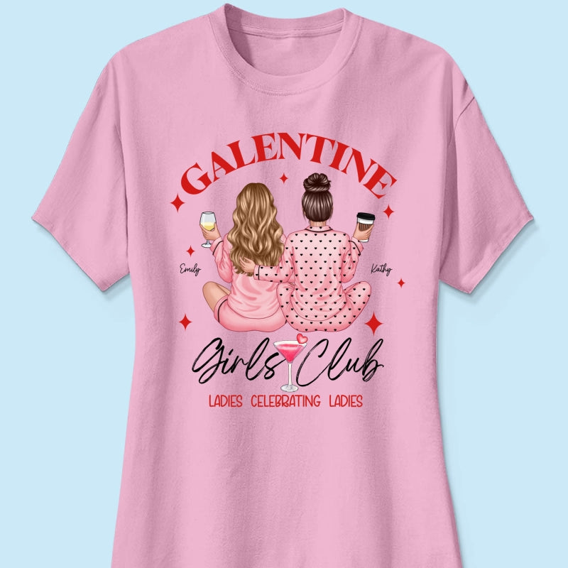 Galentine Girls Club Pajamas Girls Back View Personalized Shirt,  Shirt, Social Club, Besties Gift