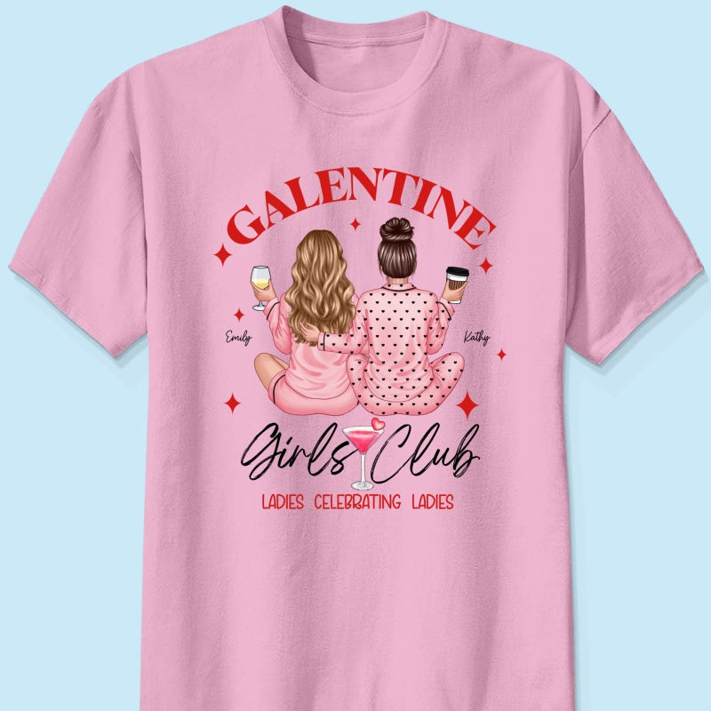 Galentine Girls Club Pajamas Girls Back View Personalized Shirt,  Shirt, Social Club, Besties Gift