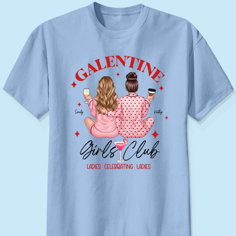 Galentine Girls Club Pajamas Girls Back View Personalized Shirt,  Shirt, Social Club, Besties Gift