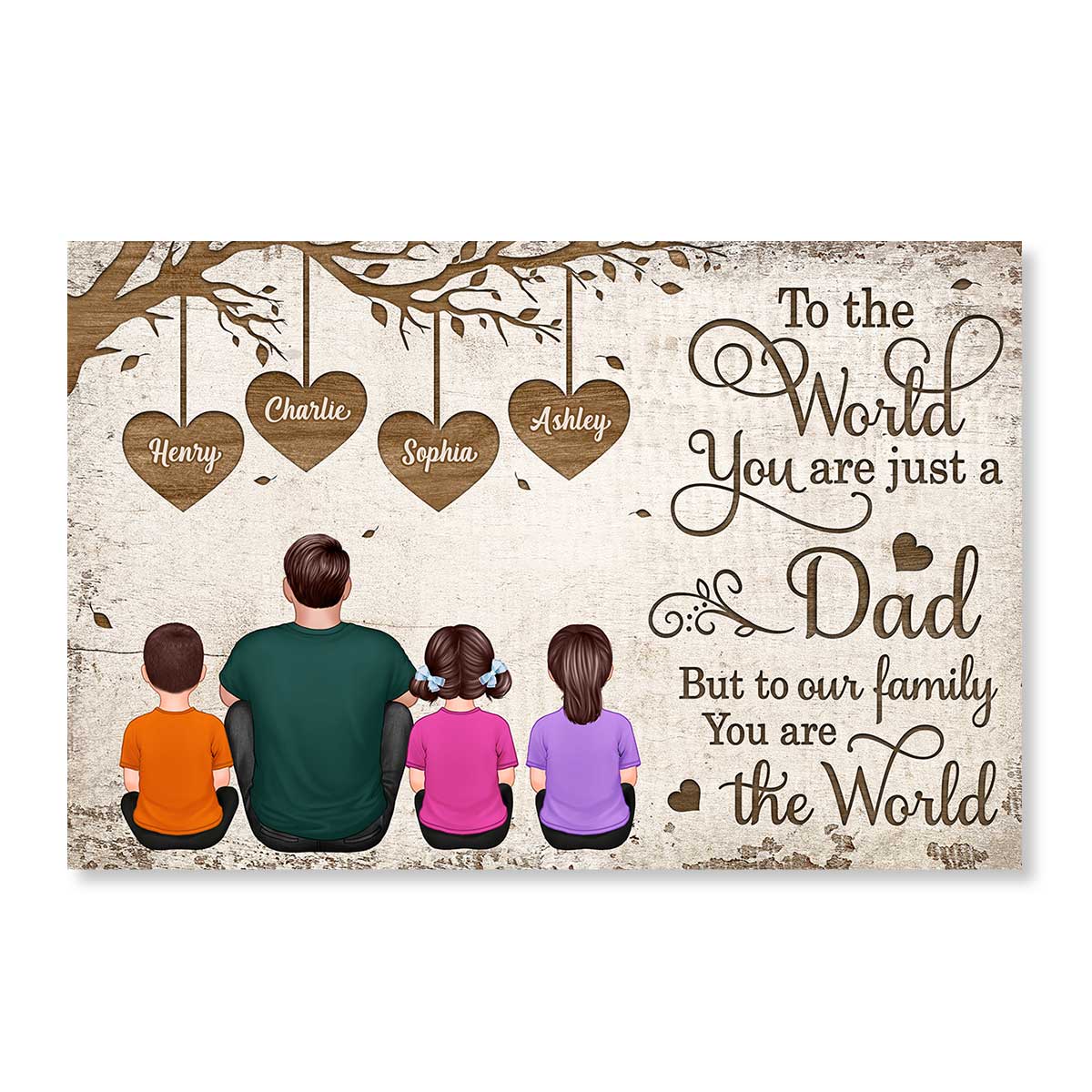 Heart Tree To The World You Are a Father Personalized Horizontal Poster