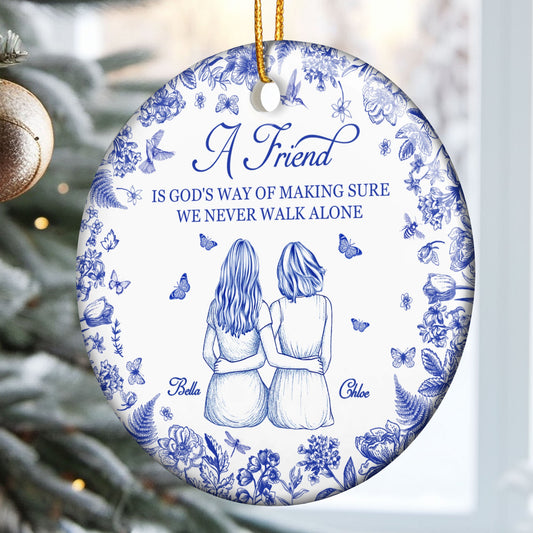 A Friend Is God's Way - Personalized Ceramic Ornament