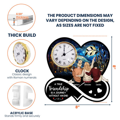 A True Friendship Is A Journey Without An End - Personalized Acrylic Desk Clock
