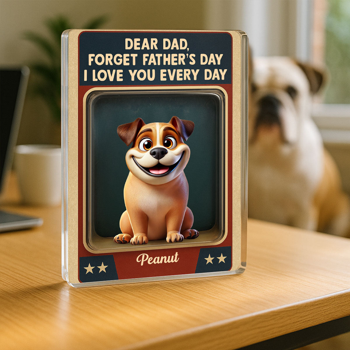 Forget  We Love You Every Day Cute Dog Figures Style Personalized Acrylic Block Plaque