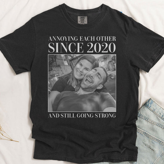 Annoying Each Other ... And Still Going Strong - Vintage Version - Personalized Photo Comfort Tee