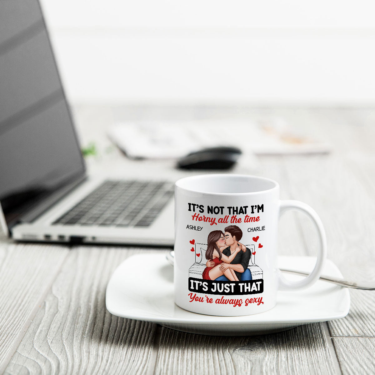 Couple Kissing Sitting It‘s Just That You Are Always Sexy Funny Gift For Him For Her Personalized Mug