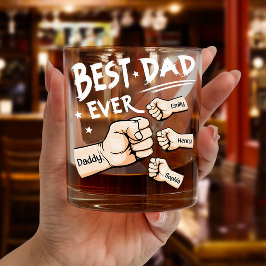 Father's Day Gifts, Best Dad Ever - Personalized Whiskey Glass