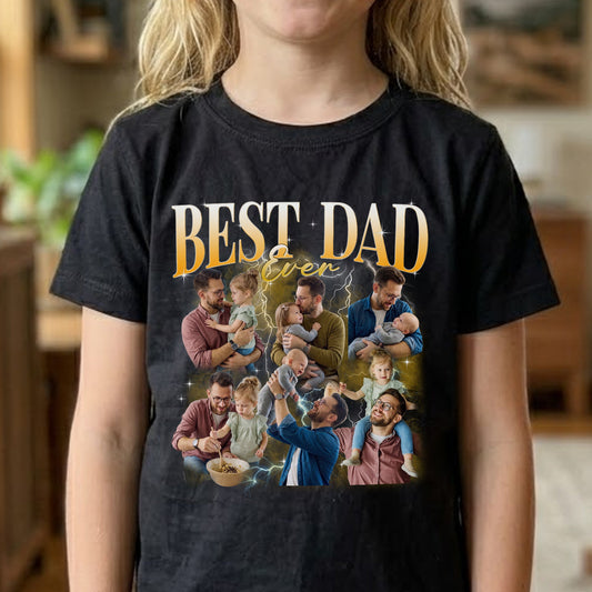Father's Day Gifts, Best Dad Ever Custom Photo - Personalized Shirt
