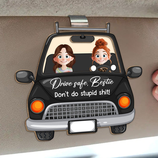 Bestie Don't Do Stupid Shit - Personalized Wooden Car Visor Clip