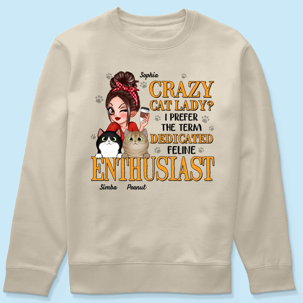 Crazy Cat Lady Dedicated Feline Enthusiast Personalized Shirt, Gift For Cat Mom, Cat Lover