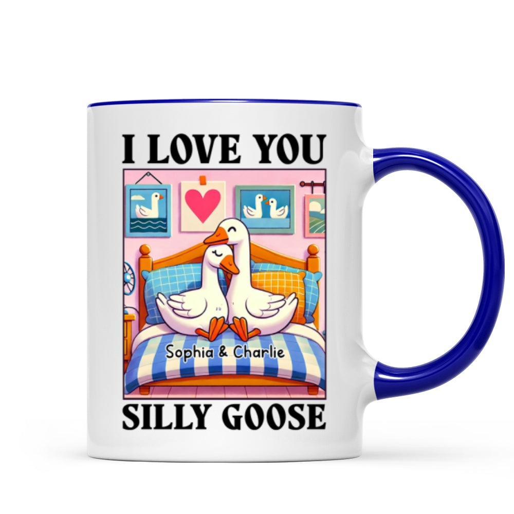 I Love You Silly Goose Cute Romantic  Gift Mug, Cute Ducks Personalized Mug, Girlfriend Boyfriend Gift