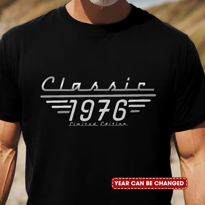 Father's Day Gifts, Classic Limited Edition - Birthday Gift, Vintage Old Age Gift For Him, Dad, Husband, Grandpa - Personalized Shirt