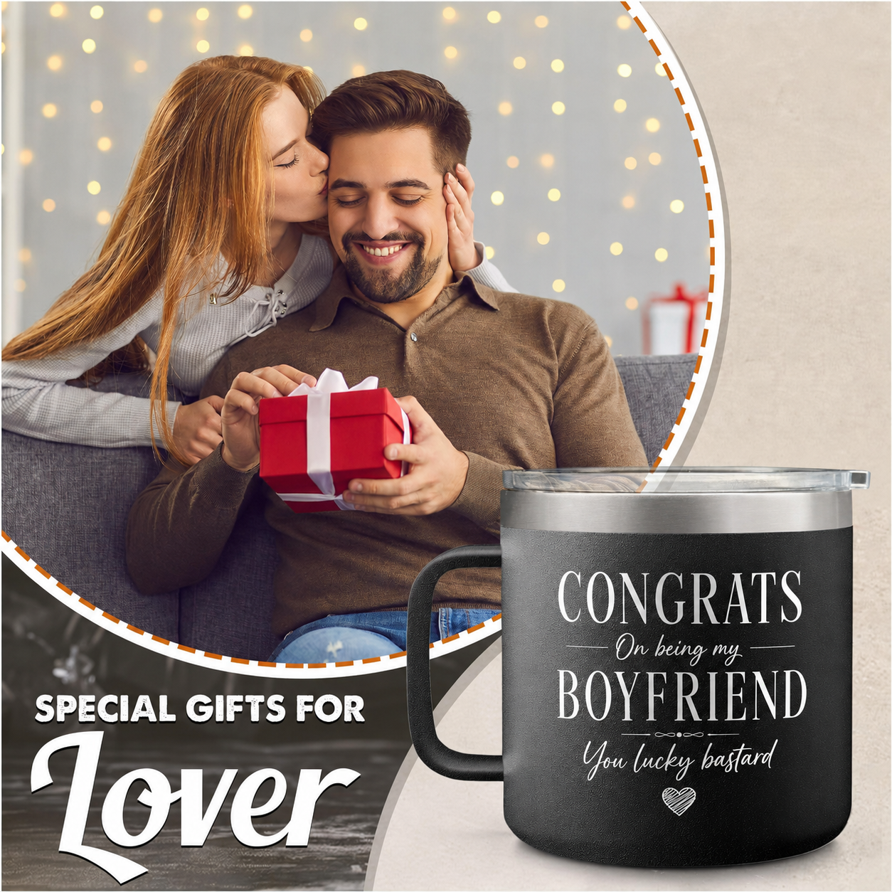 Congrats On Being My Boyfriend - 14oz Coffee Tumbler