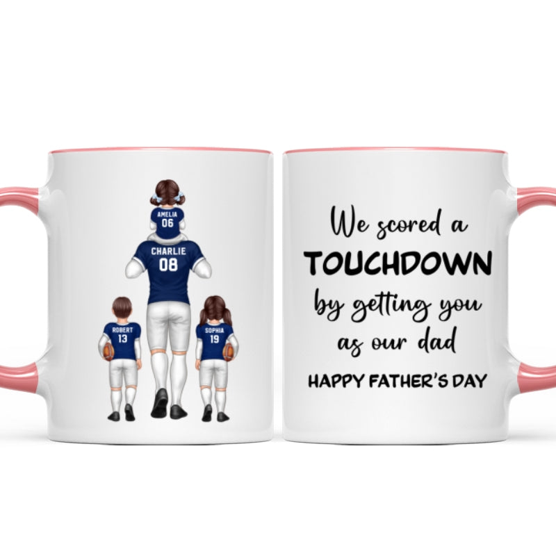 We Scored A Touchdown Getting You As Our Dad American Football Dad Father‘s Day Gift Personalized Mug