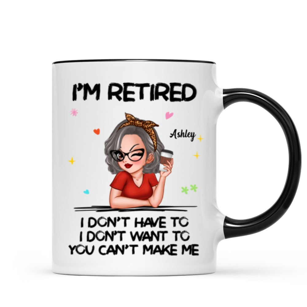 I‘m Retired You Can’t Make Me Personalized Mug, Funny 2025 Retirement Gift