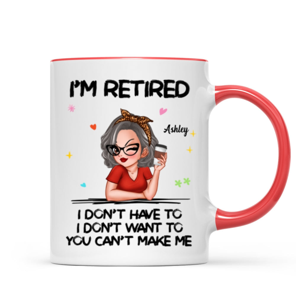 I‘m Retired You Can’t Make Me Personalized Mug, Funny 2025 Retirement Gift