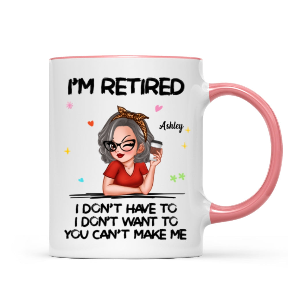 I‘m Retired You Can’t Make Me Personalized Mug, Funny 2025 Retirement Gift