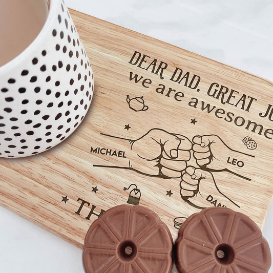 Father's Day Gifts, Dad We Are Awesome - Personalized Custom Engraved Wooden Tea & Biscuit Board