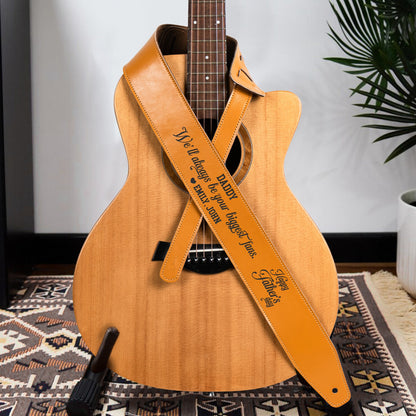 Dad, We'll Always Be Your Biggest Fans - Personalized Leather Guitar Strap