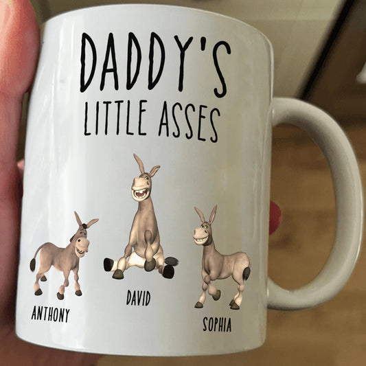 Father's Day Gifts, Daddy's Little Asses - Custom Title - Gifts For Mommy, Dad, Papa - Personalized Mug