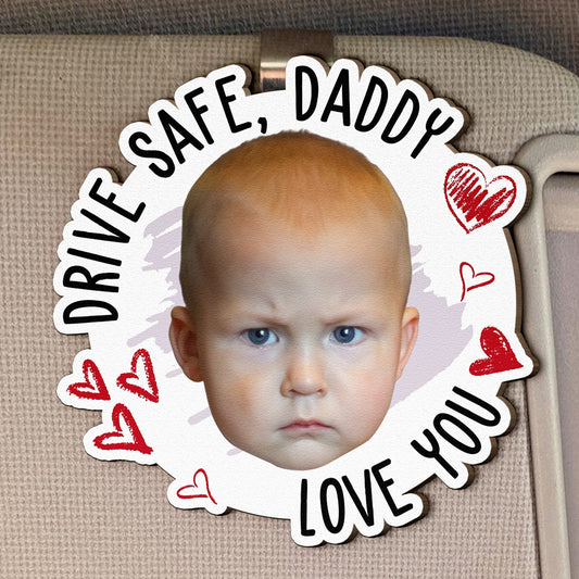 Father's Day Gifts, Drive Safe, Daddy Fun Kid Faces - Personalized Wooden Photo Car Visor Clip
