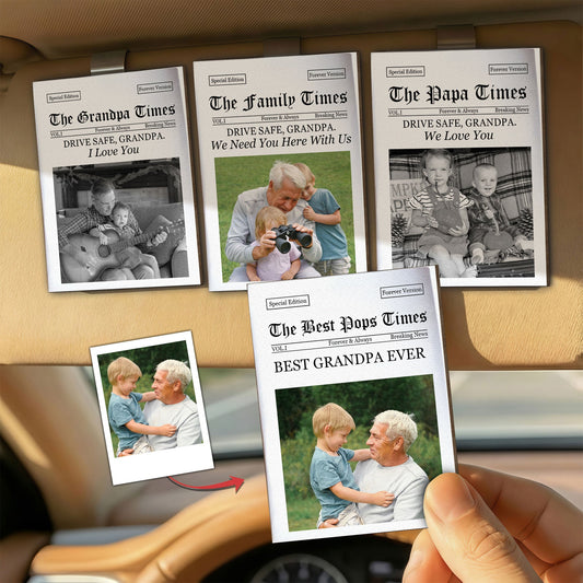 Drive Safe Papa We Love You - The Grandpa Times - Personalized Car Visor Clip