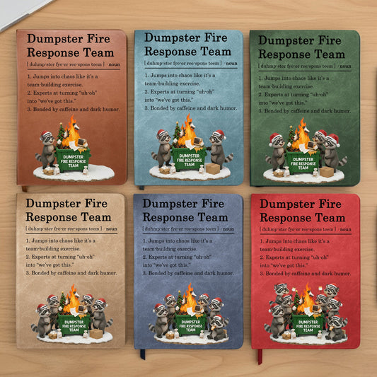 Dumpster On Fire Response Team - Funny Exchange Gift For Coworker Team - Personalized Leather Journal