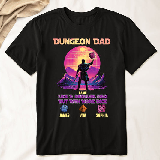 Father's Day Gifts, Dungeon Dad Like A Regular Dad But With More Dice - Personalized Shirt