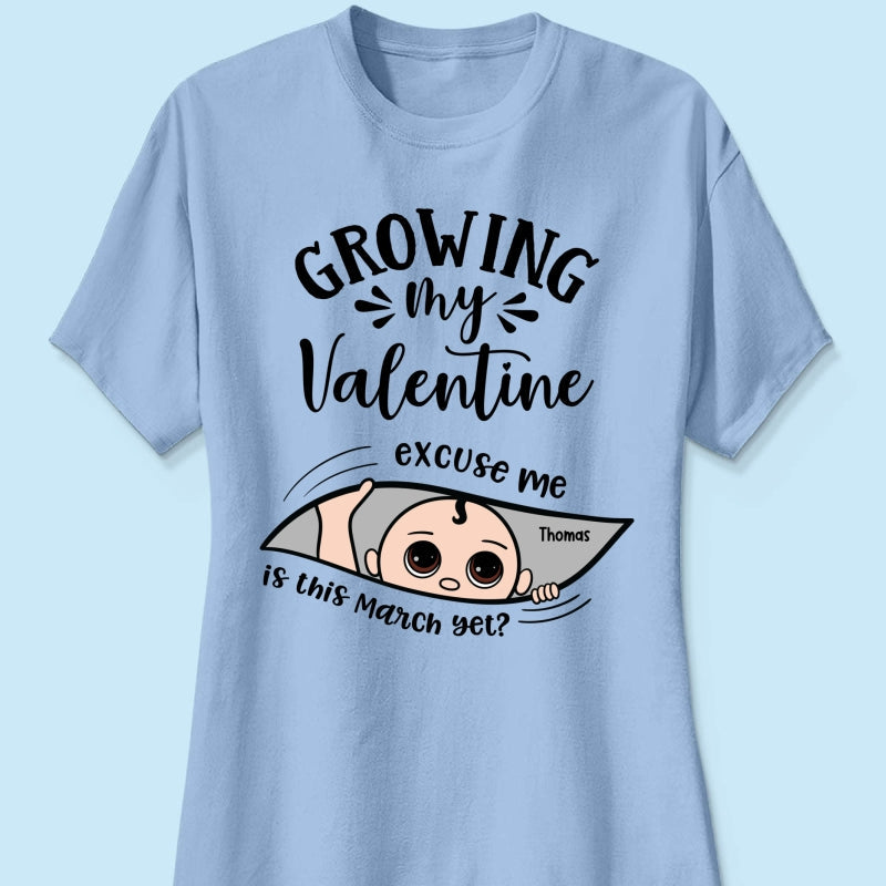 Growing My  Cute Baby Excuse Me Is It Yet Personalized Shirt,  Gift For Expecting Mom, Pregnancy Announcement, Baby Reveal