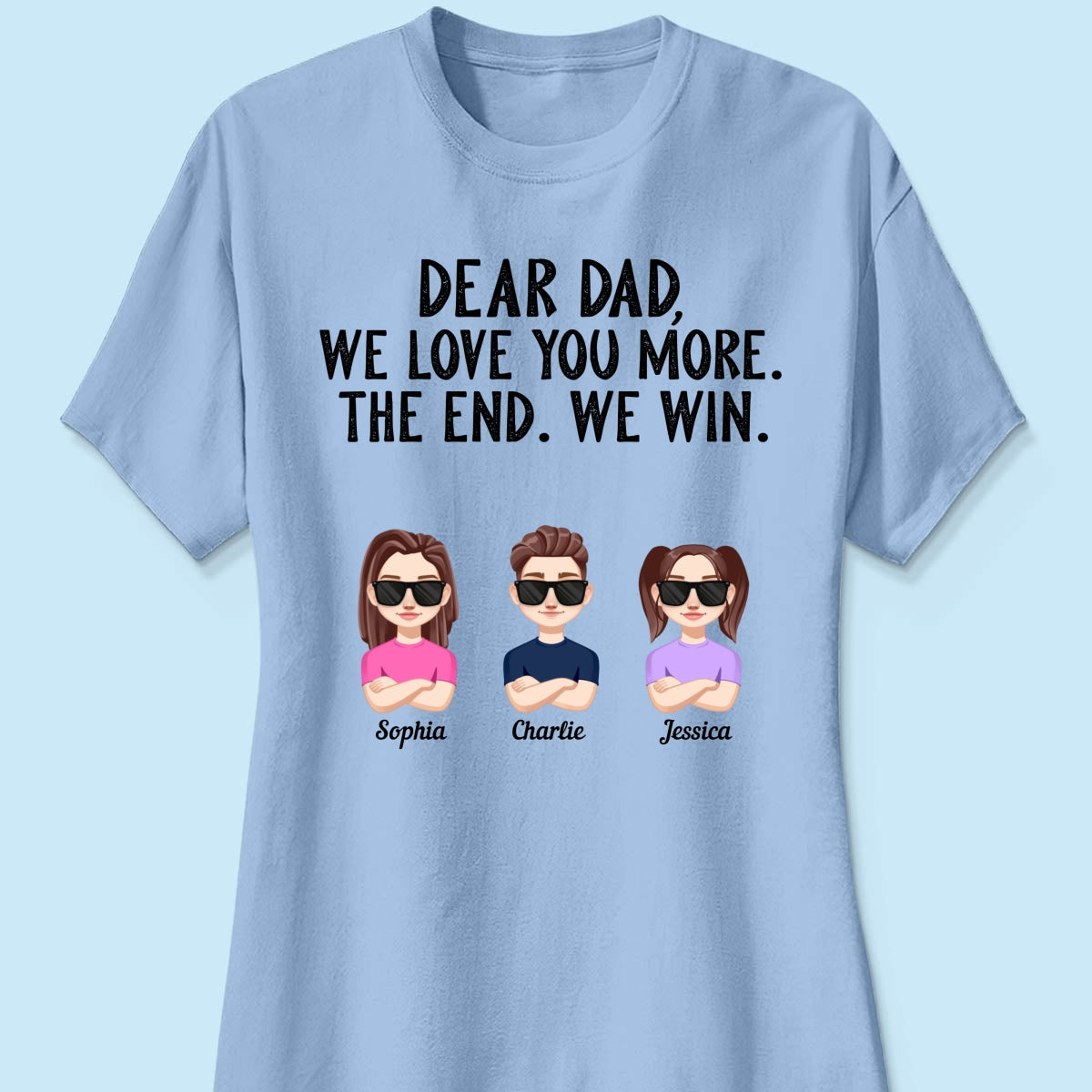 Dear Dad We Love You More Vector Kids Funny Father‘s Day Gift Personalized Shirt