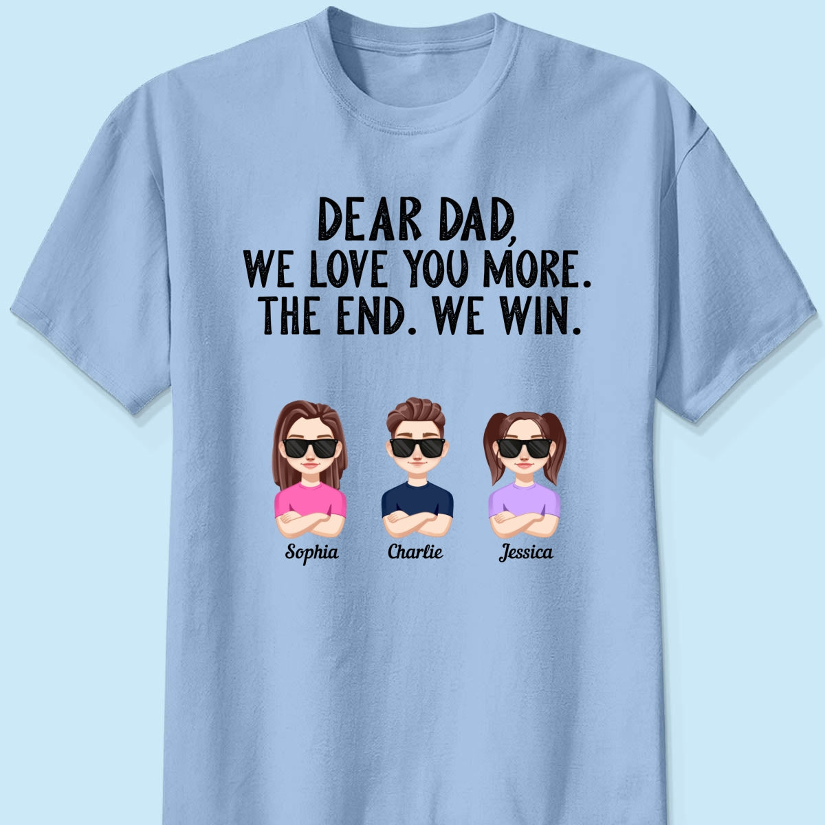 Dear Dad We Love You More Vector Kids Funny Father‘s Day Gift Personalized Shirt