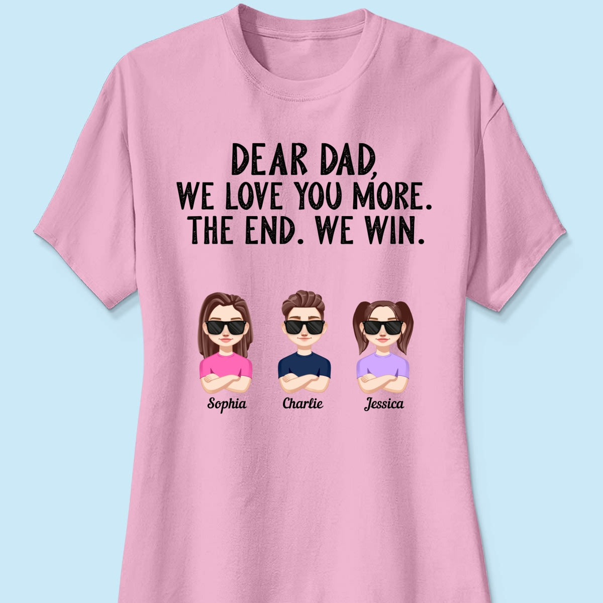 Dear Dad We Love You More Vector Kids Funny Father‘s Day Gift Personalized Shirt